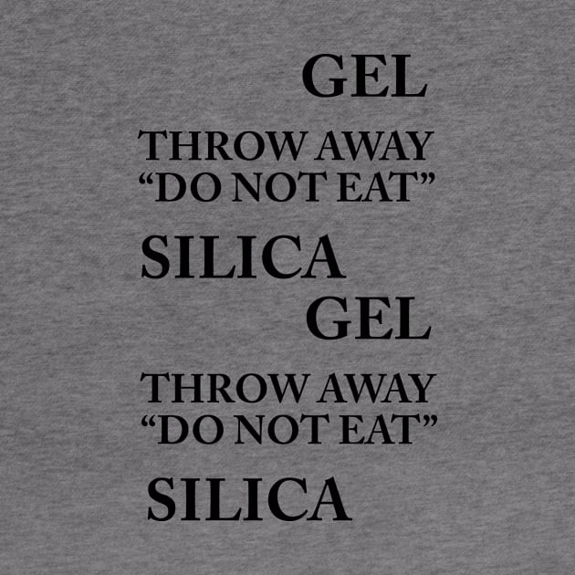 Silica Gel by n23tees